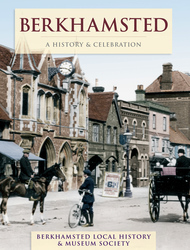 Berkhamsted - A History & Celebration