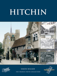 Hitchin Town and City Memories