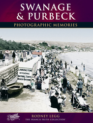 Cover image of Swanage and Purbeck Photographic Memories